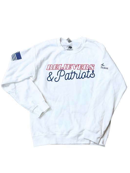 Crewneck: Patriots and Believers Sweatshirt (Adult Sizes)